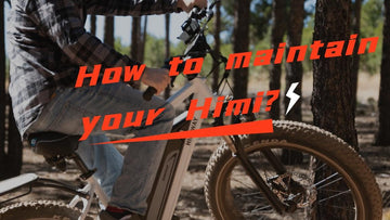 How to Maintain Your Himiway Electric Fat Tire Bike? -Himiway eBike