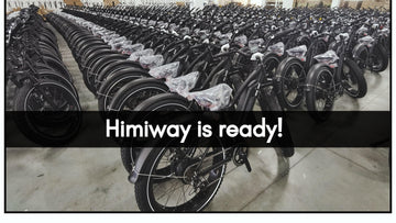 Himiway is ready for the coming challenge -Himiway eBike
