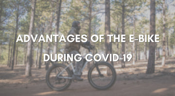 Advantages of the e-bike during Covid-19
